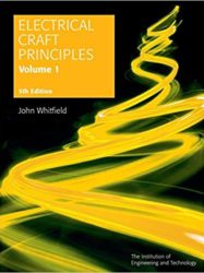 Electrical craft principles Volume 1 IET 5th ED